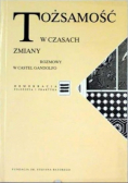 Tożsamość w czasach zmiany Rozmowy w Castel Gandolfo