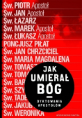 Jak umierał Bóg