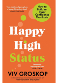 Happy High Status
