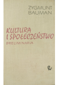 Kultura i społeczeństwo  Preliminaria