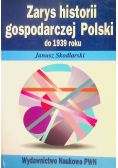 Zarys historii gospodarczej Polski do 1939 roku