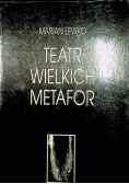 Teatr wielkich matafor