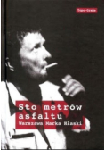 Sto metrów asfaltu