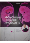 Klonowanie i komórki macierzyste Tom 9