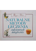 Naturalne metody leczenia codziennych dolegliwości