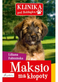 Maksio ma kłopoty