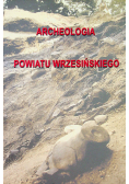 Archeologia powiatu wrzesińskiego