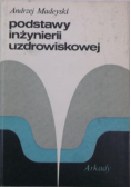 Podstawy inżynierii uzdrowiskowej