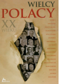 Binkowska Magdalena - Wielcy Polacy XX wieku