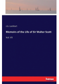 Memoirs of the Life of Sir Walter Scott