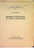 Problem opóźnienia w nauce szkolnej