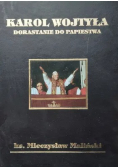Karol Wojtyła Dorastanie do papiestwa