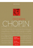 Fryderyk Chopin  Człowiek i jego muzyka
