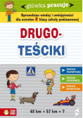 Główka pracuje Drugoteściki