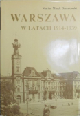 Warszawa w latach 1914 - 1939