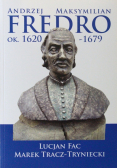 Andrzej Maksymilian Fredro ok 1620 - 1979