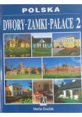 Polska dwory zamki pałace 2