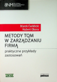 Metody TQM w zarządzaniu firmą