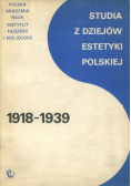 Studia z dziejów estetyki polskiej 1918-1939