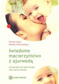 Świadome macierzyńswo z ajurwedą