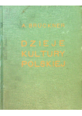 Dzieje kultury polskiej Tom II 1939 r.