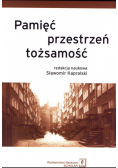 Pamięć przestrzeń tożsamość