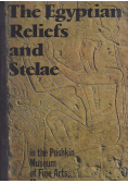 The Egyptian Reliefs and Stelae