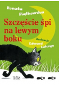 Szczęście śpi na lewym boku
