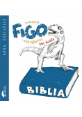 Dinozaur Figo i siedem pierwszych dni świata