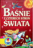 Baśnie z czterech stron świata Najpiękniejsze opowieści