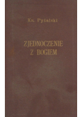 Zjednoczenie z Bogiem Tom II 1935 r.