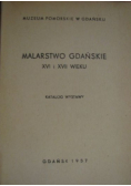 Malarstwo gdańskie XVI i XVII wieku