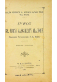 Żywot Bł Maryi Małgorzaty Alacoque 1885 r.