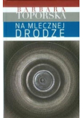 Na Mlecznej Drodze