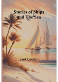 Stories of Ships and the Sea