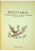 Militaria Polskich Formacji i Wojska Polskiego z lat 1914 1922