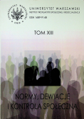 Normy dewiacje i kontrola społeczna tom 13