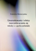 Uwarunkowania i efekty nauczania-uczenia się wiedzy o społeczeństwie
