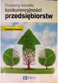 Problemy wzrostu konkurencyjności przedsiębiorstw