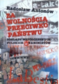 Za wolnością przeciwko państwu