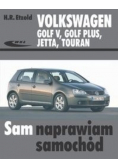 Volkswagen: Golf V Golf Plus Jetta Touran
