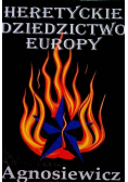 Heretyckie dziedzictwo Europy