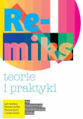 Remiks teorie i praktyki