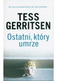 Ostatni który umrze