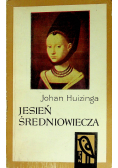 Jesień Średniowiecza Tom I