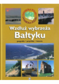 Wzdłuż wybrzeża Bałtyku