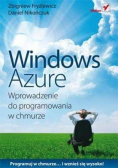 Windows Azure Wprowadzenie do programowania w chmurze