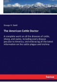 The American Cattle Doctor
