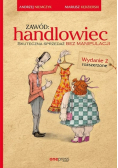 Zawód handlowiec Skuteczna sprzedaż bez manipulacji