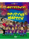 Drużyna Marzeń